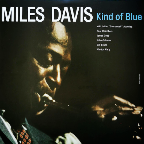 Miles Davis - Kind of Blue